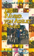 Cover: Der R&auml;uber von Ashley Downs - Christliche Literaturverbreitung