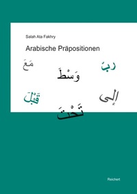 Abbildung von: Arabische Präpositionen - Reichert Verlag