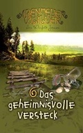 Cover: Das geheimnisvolle Versteck - Christliche Literaturverbreitung