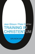 Cover: Training im Christentum - Christliche Literaturverbreitung