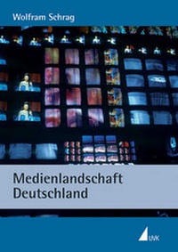 Abbildung von: Medienlandschaft Deutschland - UVK