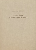 Cover: Die Gr&auml;ber von Fuente &Aacute;lamo - Reichert Verlag