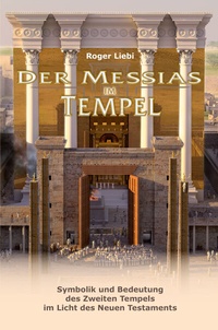 Abbildung von: Der Messias im Tempel - Christliche Literaturverbreitung