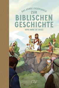 Abbildung von: Das große Erzählbuch zur biblischen Geschichte - Christliche Literaturverbreitung
