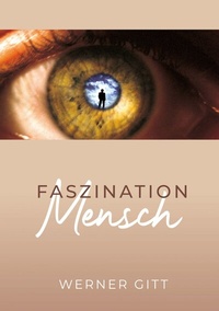Bild: Faszination Mensch - Christliche Literaturverbreitung