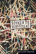 Cover: Schwer zu verstehen? - Christliche Literaturverbreitung