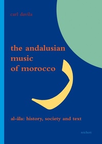 Abbildung von: The Andalusian Music of Morocco - Reichert Verlag