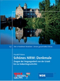 Abbildung von: Schönes NRW: Denkmale - Klartext