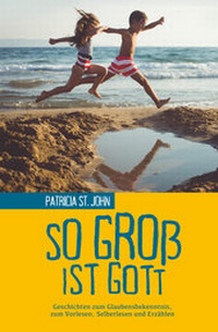 Enlarge image Cover: So groß ist Gott - Christliche Literaturverbreitung