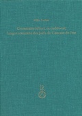Cover: Grammaire juhuri, ou jud&eacute;o-tat, langue iranienne des Juifs du Caucase de l'est - Reichert Verlag