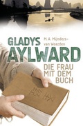Cover: Gladys Aylward - Christliche Literaturverbreitung