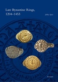 Cover: Late Byzantine Rings, 1204-1453 - Reichert Verlag