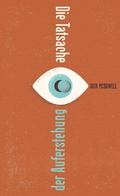 Cover: Die Tatsache der Auferstehung - Christliche Literaturverbreitung