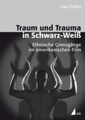 Cover: Traum und Trauma in Schwarz-Wei&szlig; - UVK