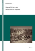 Cover: Nomad Aristocrats in a World of Empires - Reichert Verlag