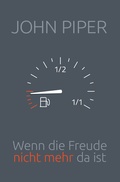 Cover: Wenn die Freude nicht mehr da ist - Christliche Literaturverbreitung