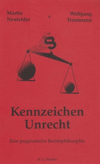 Enlarge image Cover: Kennzeichen Unrecht - Fischer, R. G.