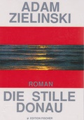 Cover: Die stille Donau oder die grosse H&auml;maturie - Fischer, R. G.