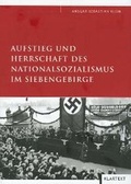 Cover: Aufstieg und Herrschaft des Nationalsozialismus im Siebengebirge - Klartext