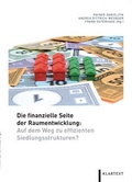 Cover: Die finanzielle Seite der Raumentwicklung - Klartext