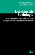 Cover: Literatur als Soziologie - UVK