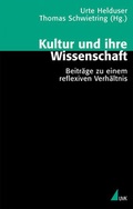 Cover: Kultur und ihre Wissenschaft - UVK