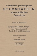 Cover: Erz&auml;hlende genealogische Stammtafeln zur europ&auml;ischen Geschichte / Erz&auml;hlende genealogische Stammtafeln zur europ&auml;ischen Geschichte - Fischer, R. G.