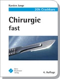 Cover: Chirurgie fast - der 20h-Crashkurs - B&ouml;rm Bruckmeier