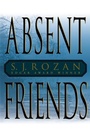 Cover: Absent Friends - Delacorte Press