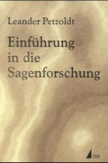 Cover: Einf&uuml;hrung in die Sagenforschung - UVK