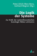 Cover: Die Logik der Systeme - UVK