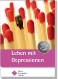 Cover: Leben mit Depressionen - B&ouml;rm Bruckmeier