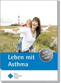 Cover: Leben mit Asthma - B&ouml;rm Bruckmeier