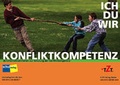 Cover: ICH DU WIR Konfliktkompetenz - SI TZT-Vlg