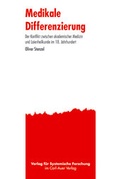 Cover: Medikale Differenzierung - Carl-Auer Verlag