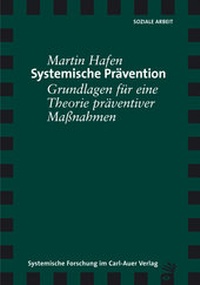 Enlarge image Cover: Systemische Prävention - Carl-Auer Verlag