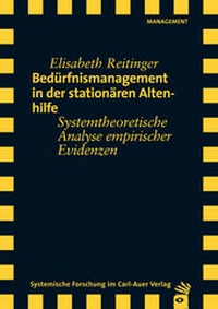 Abbildung von: Bedürfnismanagement in der stationären Altenbetreuung - Carl-Auer Verlag