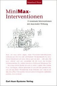 Bild vergrößern Bild: MiniMax-Interventionen - Carl-Auer Verlag
