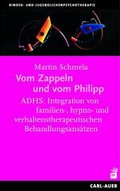 Cover: Vom Zappeln und vom Philipp - Carl-Auer Verlag