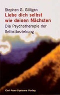Cover: Liebe dich selbst wie deinen Naechsten - Carl-Auer Verlag