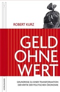Cover: Geld ohne Wert - Horlemann Verlag