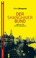 Cover: Der Shanghaier Bund - Horlemann