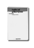 Cover: Familien und gr&ouml;ssere Systeme im Gestr&uuml;pp der Institutionen - Carl-Auer Verlag