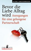 Cover: Bevor die Liebe Alltag wird - Carl-Auer Verlag