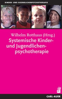 Bild vergrößern Bild: Systemische Kinder- und Jugendlichenpsychotherapie - Carl-Auer Verlag