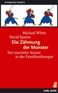 Cover: Die Z&auml;hmung der Monster - Carl-Auer Verlag