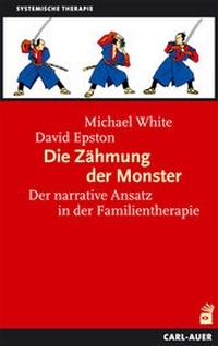 Abbildung von: Die Zähmung der Monster - Carl-Auer Verlag