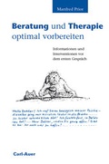 Cover: Beratung und Therapie optimal vorbereiten - Carl-Auer Verlag