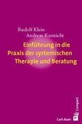 Cover: Einf&uuml;hrung in die Praxis der systemischen Therapie und Beratung - Carl-Auer Verlag
