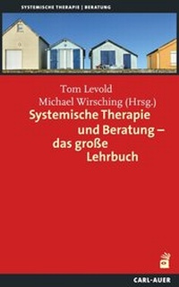 Abbildung von: Systemische Therapie und Beratung - das große Lehrbuch - Carl-Auer Verlag